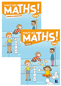 Haut les maths ! CM1
Manuel de l'&eacute;l&egrave;ve
+ cahier de g&eacute;om&eacute;trie